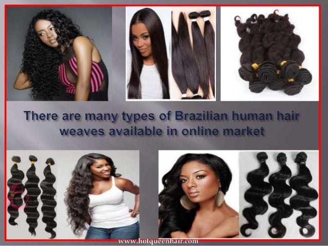 Types Of Brazilian Human Hair