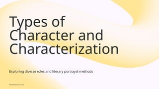 Types_of_Character_and_Characterization.pptx