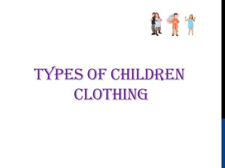 Types of Children Clothing