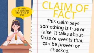 True Claims TYPES OF CLAIMS POWERPOINT PRESENATION FOR GRADE 8 NEGLISH CLASS | PPTX