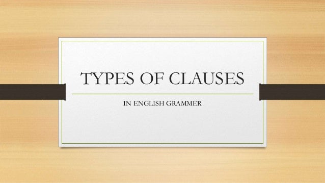 Types Of Clauses In English Grammar