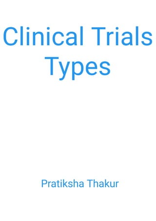 Types of Clinical Trials 