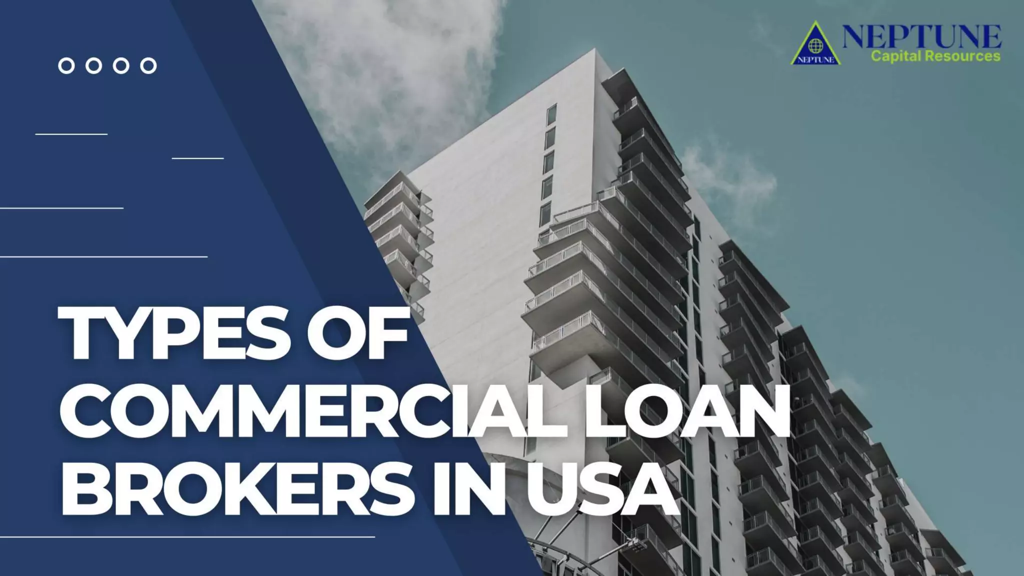Types Of Commercial Loan Brokers PPT