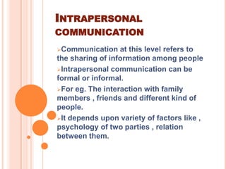 difference between interpersonal and impersonal communication