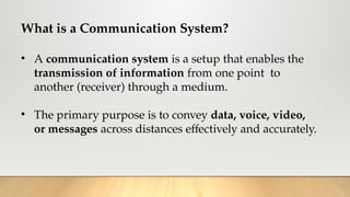 Comprehensive Overview of Communication Systems and Signal Types | PPTX