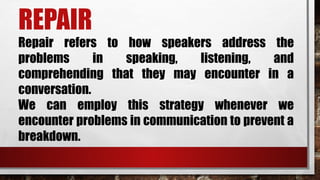 Fixing Problems Communication Process Example Types of communicative strategiesss.pptx