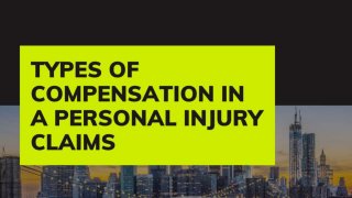 Types of Compensation in a Personal Injury Claims