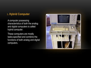 types of computer and their functions and uses. | PPT