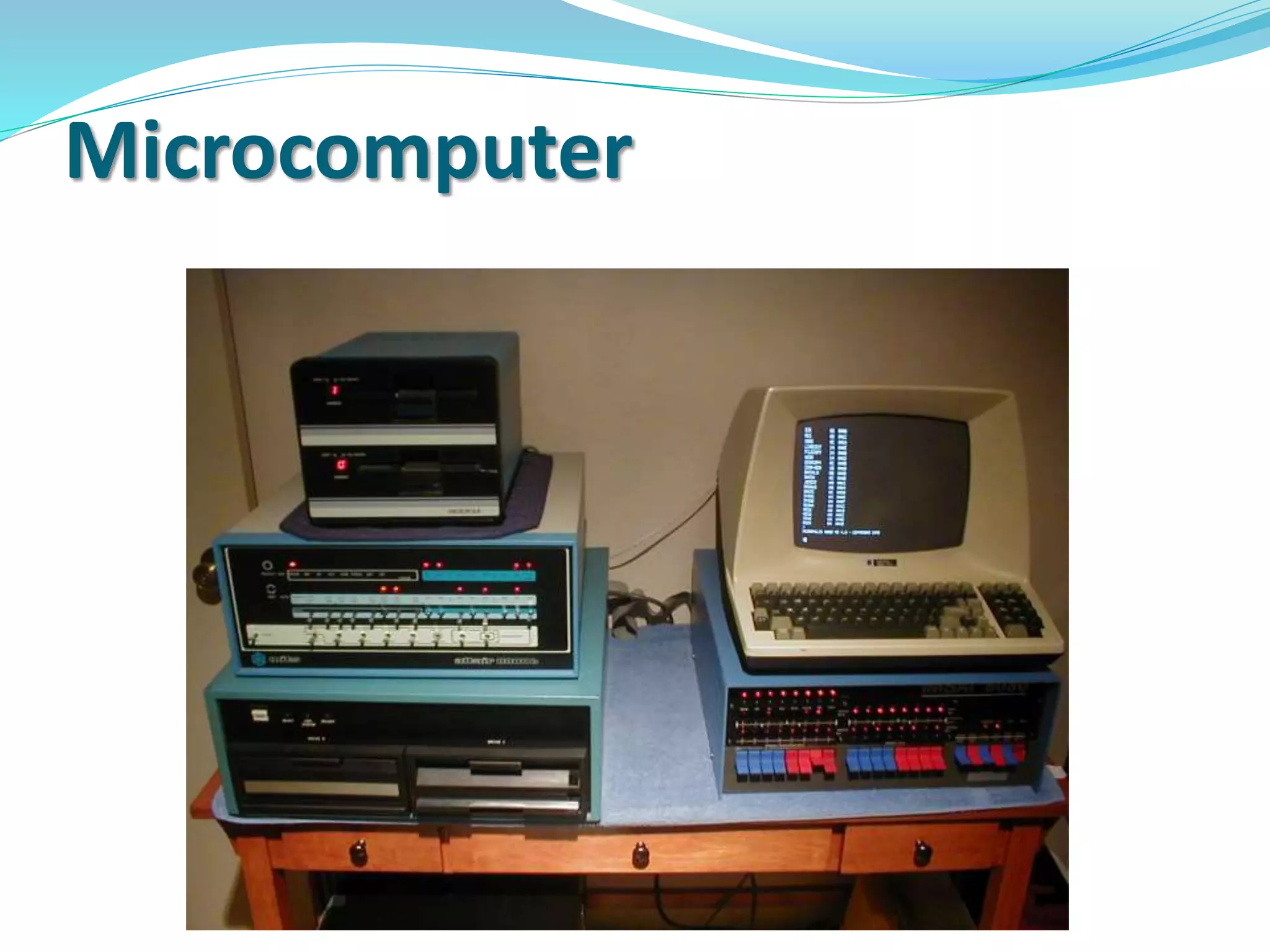 Microcomputer
 