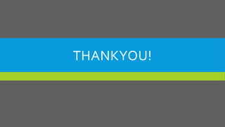 THANKYOU!
 
