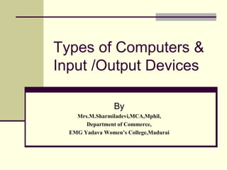 Types of computers slide share | PPT