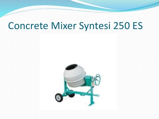 Types of concrete mixers slideshare