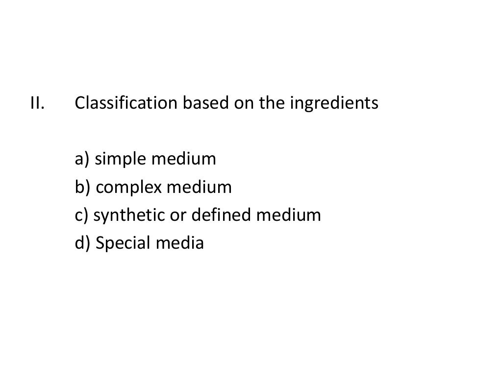 Types of culture media