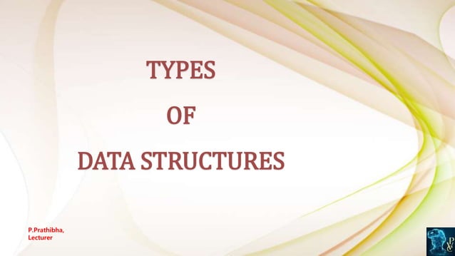 Types of datastructures | PPT