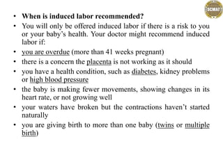 Induced Labor Types Types of delivery And Physiotherapy management after c-section.pptx