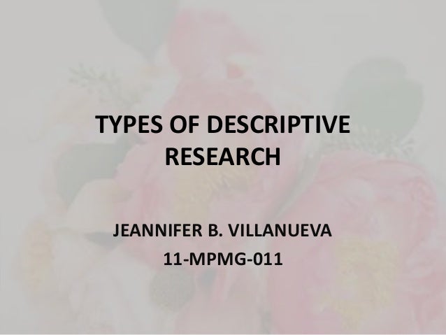 Types of descriptive research