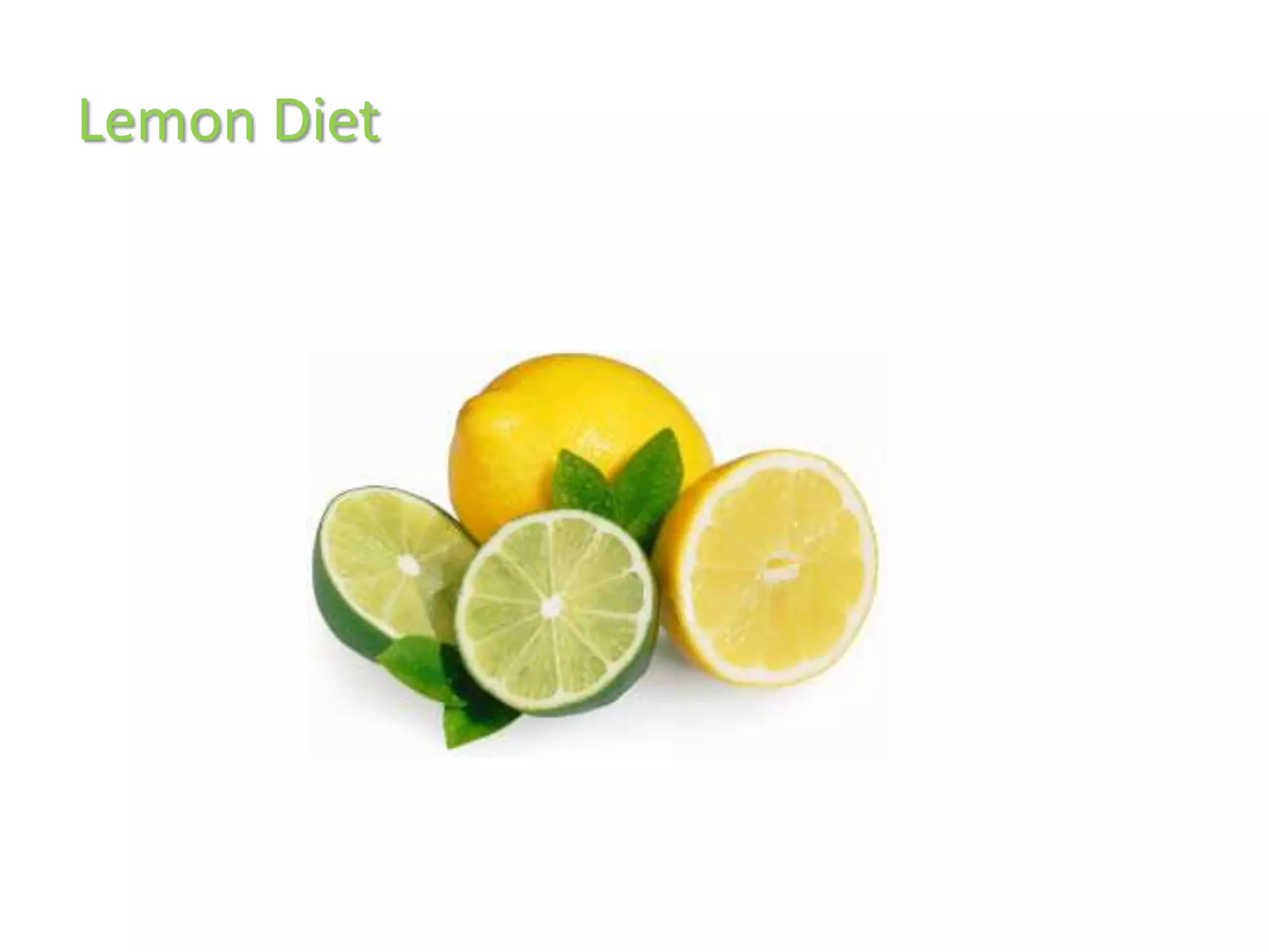 Lemon Diet
 