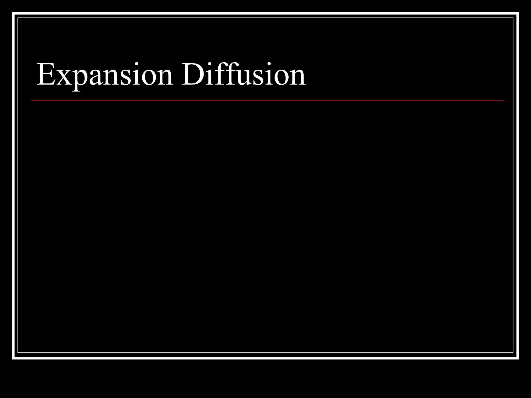 Expansion Diffusion