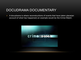 Types of documentary powerpoint | PPTX | Video Production | Content ...