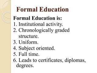 Modalidad Formal Types of education | PPTX