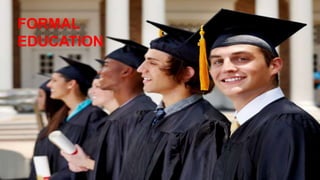 Modalidad Formal TYPES OF EDUCATION.pptx