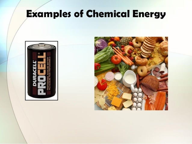 types of energy chemical energy examples
