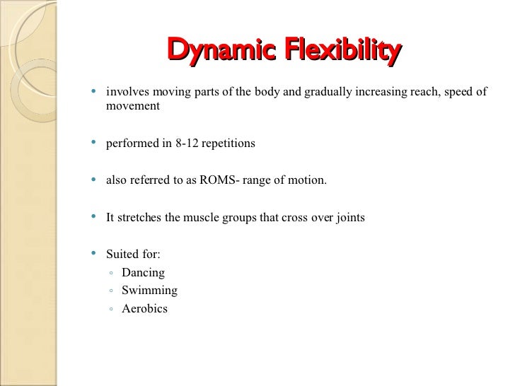 Types of flexibility training