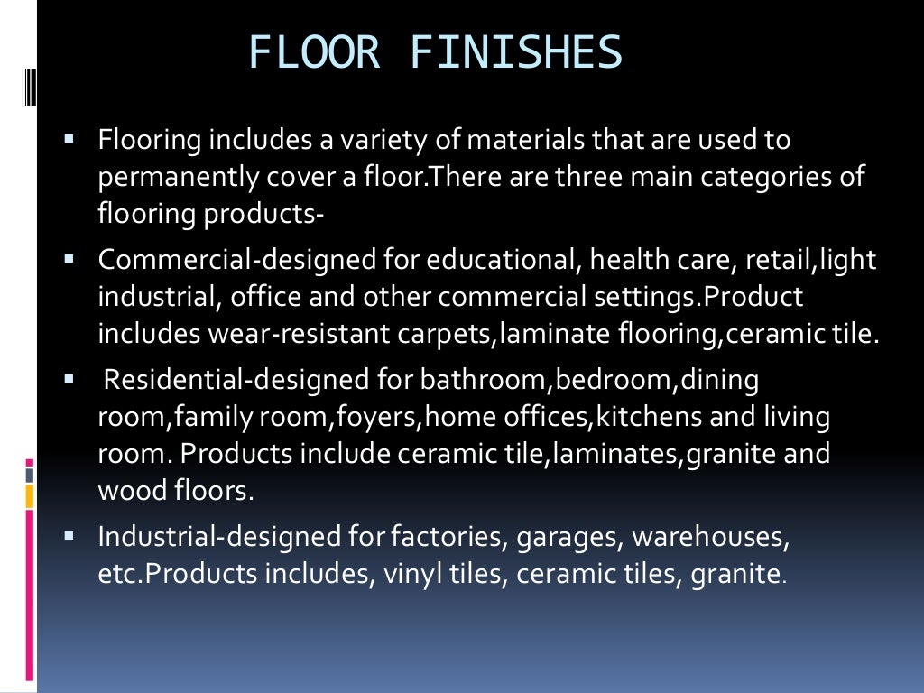 Types of floor finishes