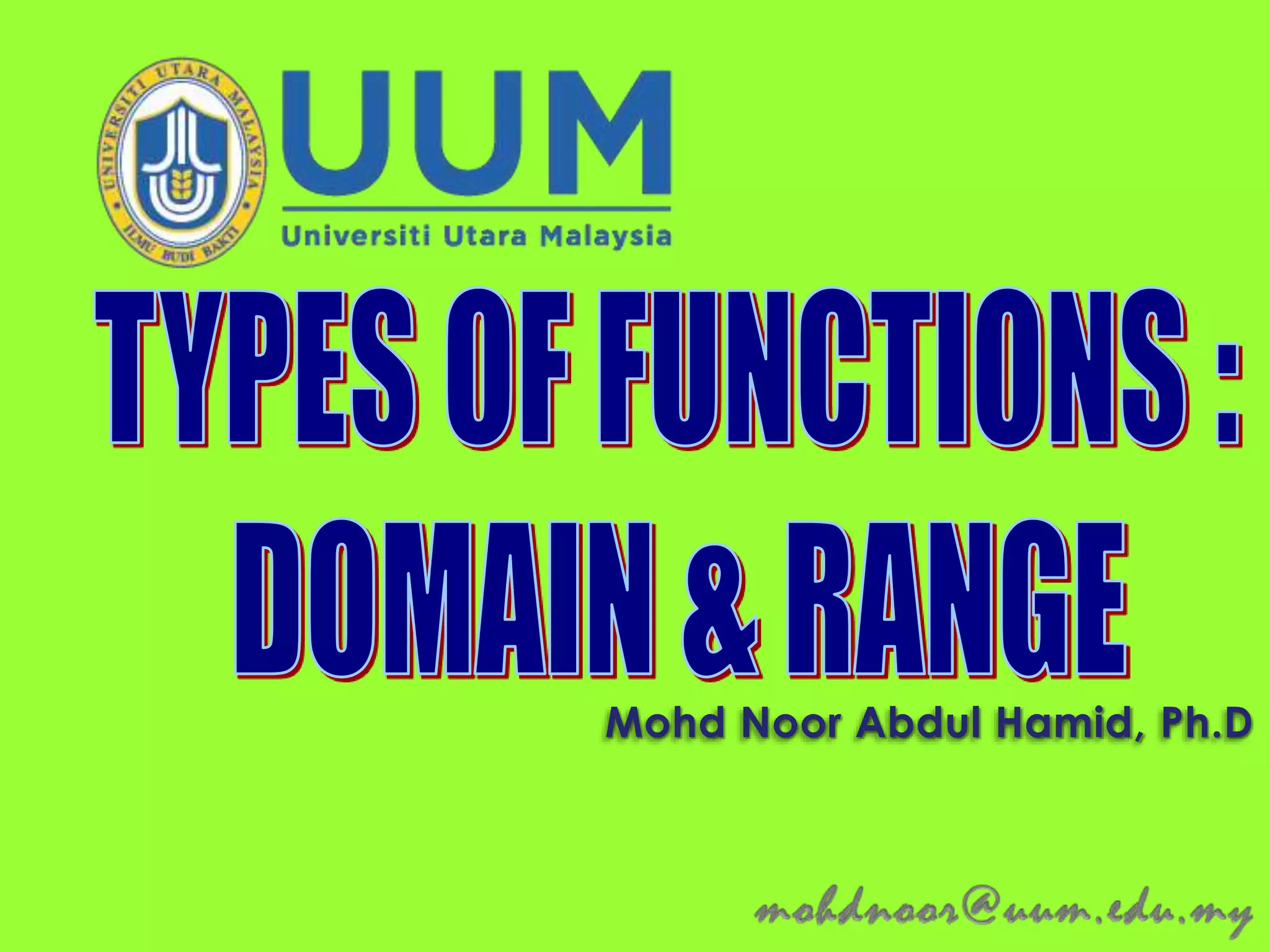 Types of functions and their domain & range - mohd noor | PPSX ...