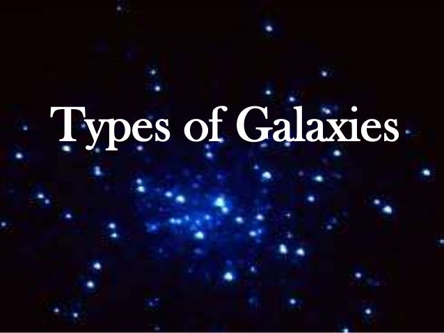 types of galaxies