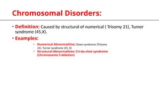 Syndrome Types. Examples Types of Genetic Diseases - SGD, CD, MD etc.. | PPTX