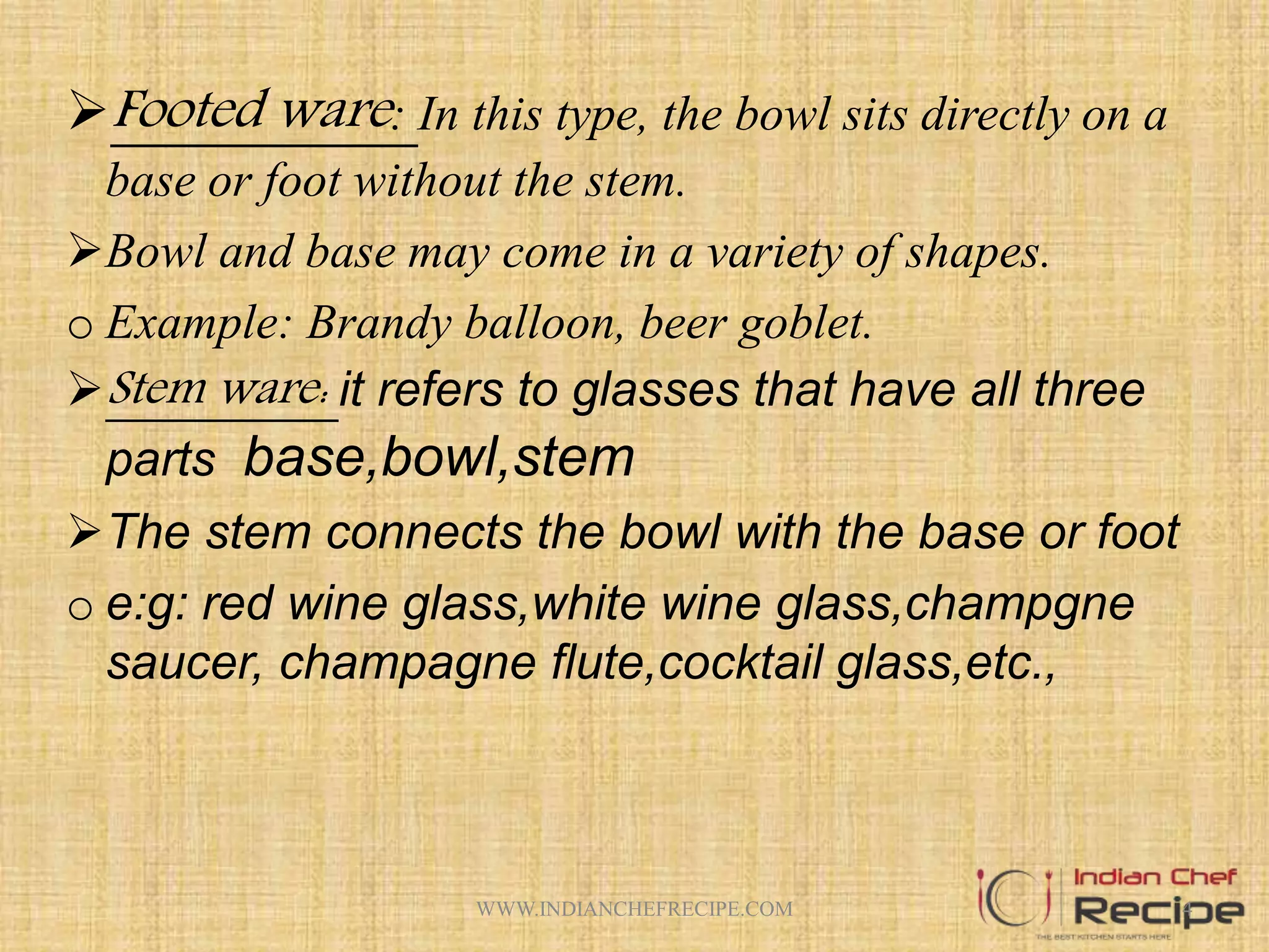 TYPES OF GLASSWARE USED IN RESTAURANT PPT