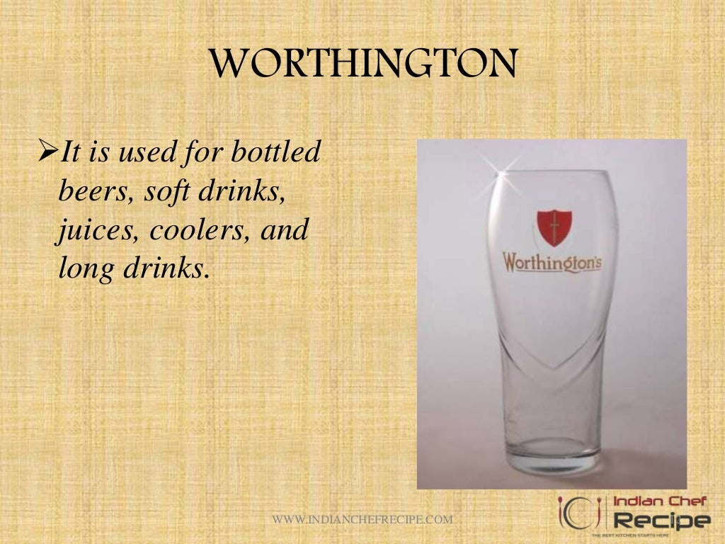 TYPES OF GLASSWARE USED IN RESTAURANT