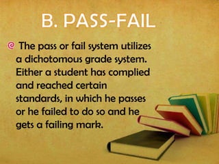 Types of Grading and Reporting System | PPTX