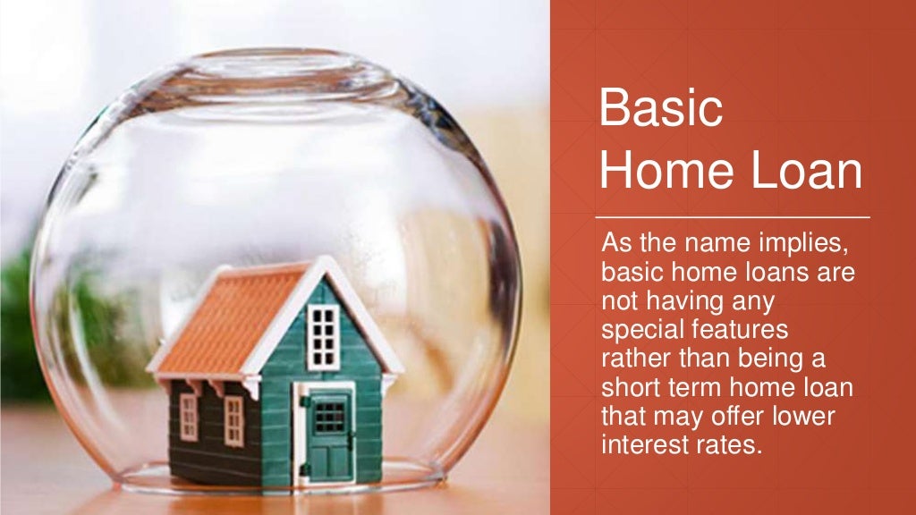 Types of home loans
