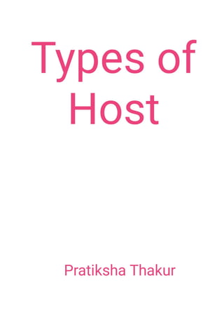 Types of Host 