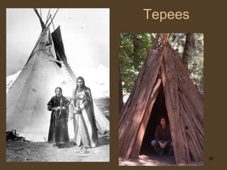 Tepees 