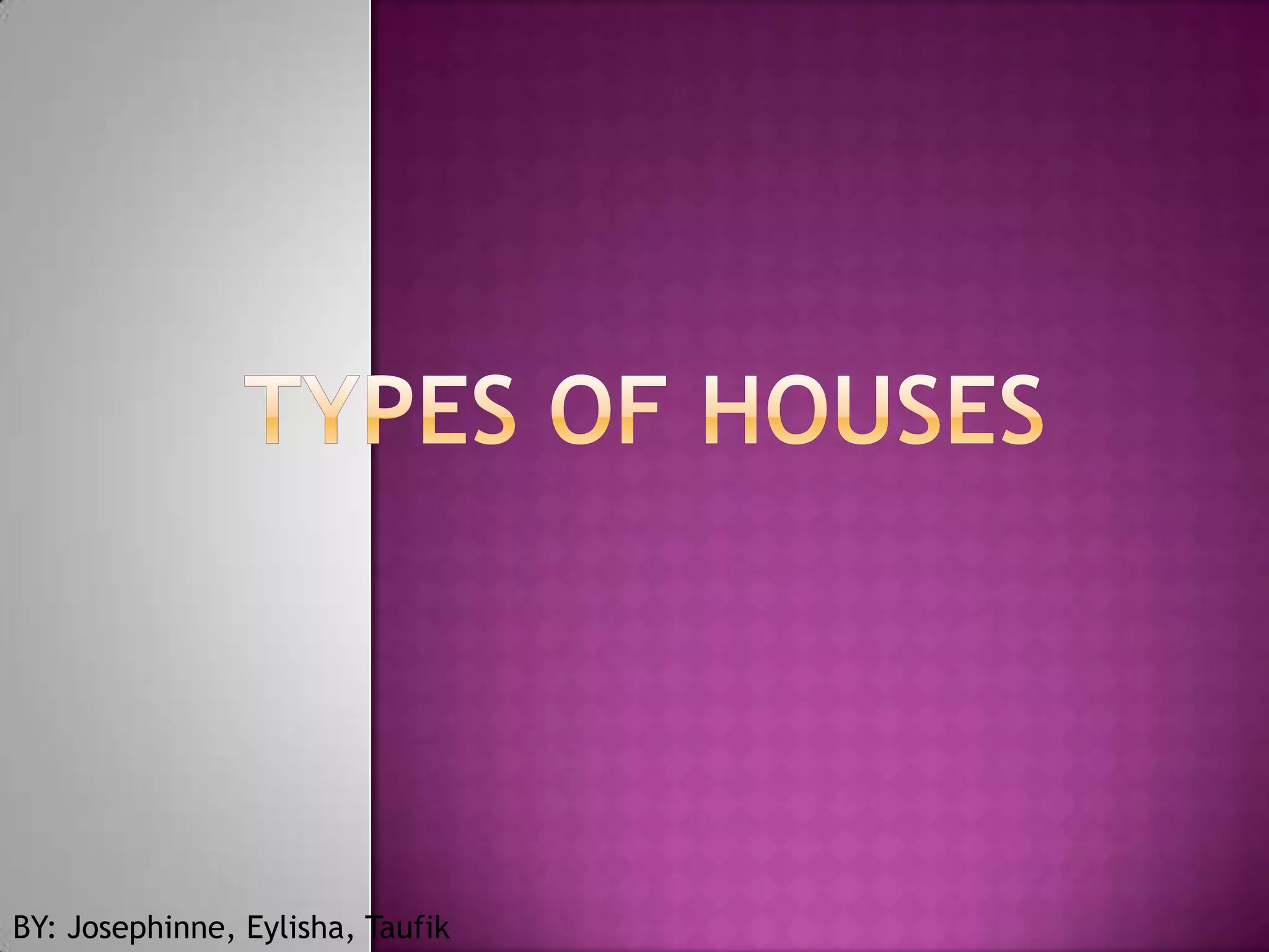 Types of houses esl PPT