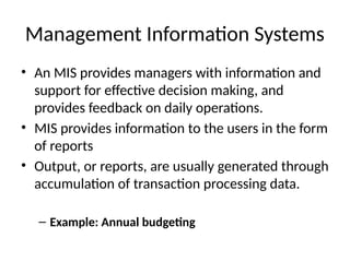 Transaction processing systems and Management information systems | PPTX
