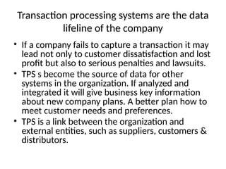 Transaction processing systems and Management information systems | PPTX