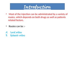 Comprehensive Guide to Types and Routes of Injection Administration | PPTX