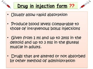 Injection Rots Comprehensive Guide to Types and Routes of Injection Administration | PPTX
