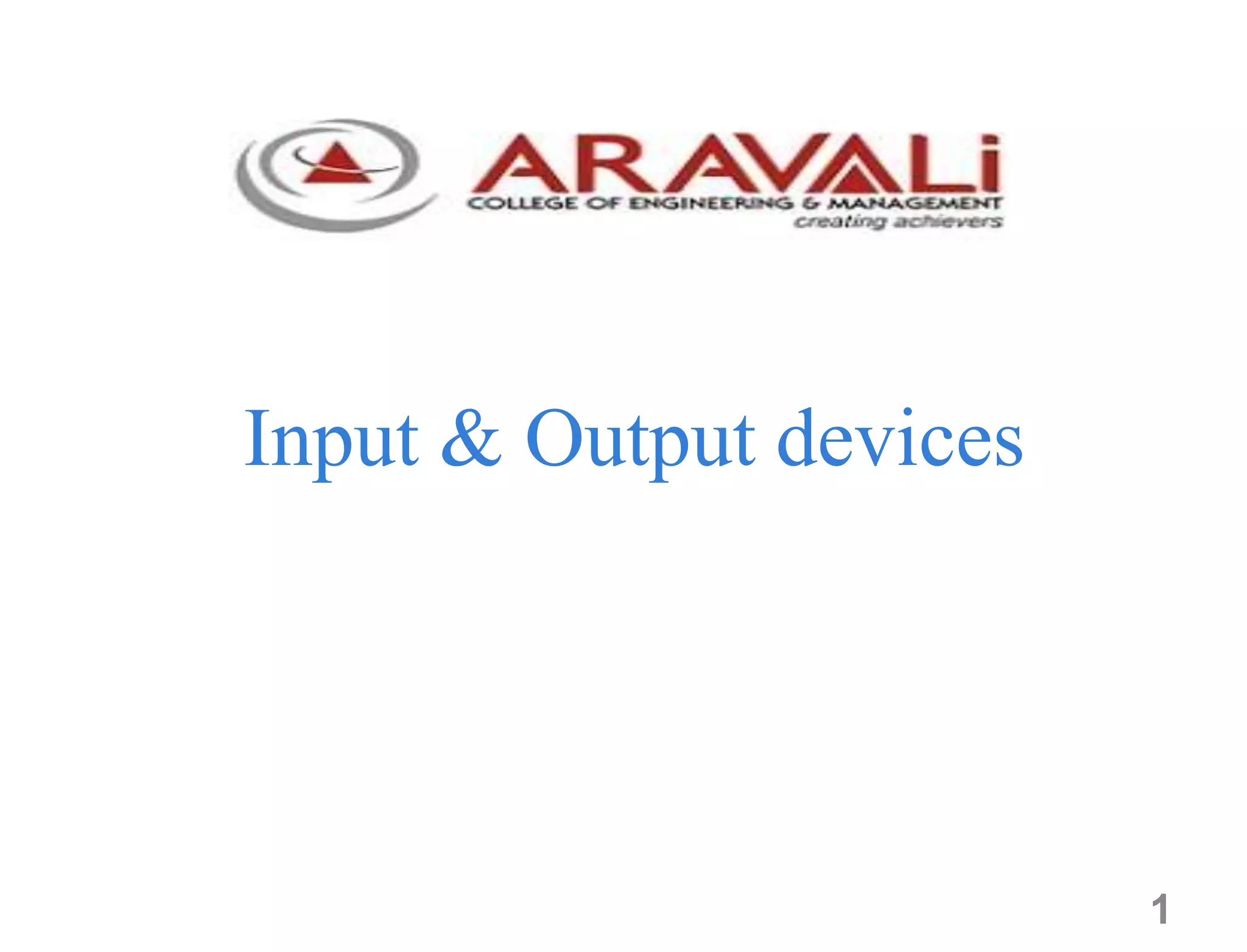 Types of input and output devices | PPTX | Computer Peripherals | Computing