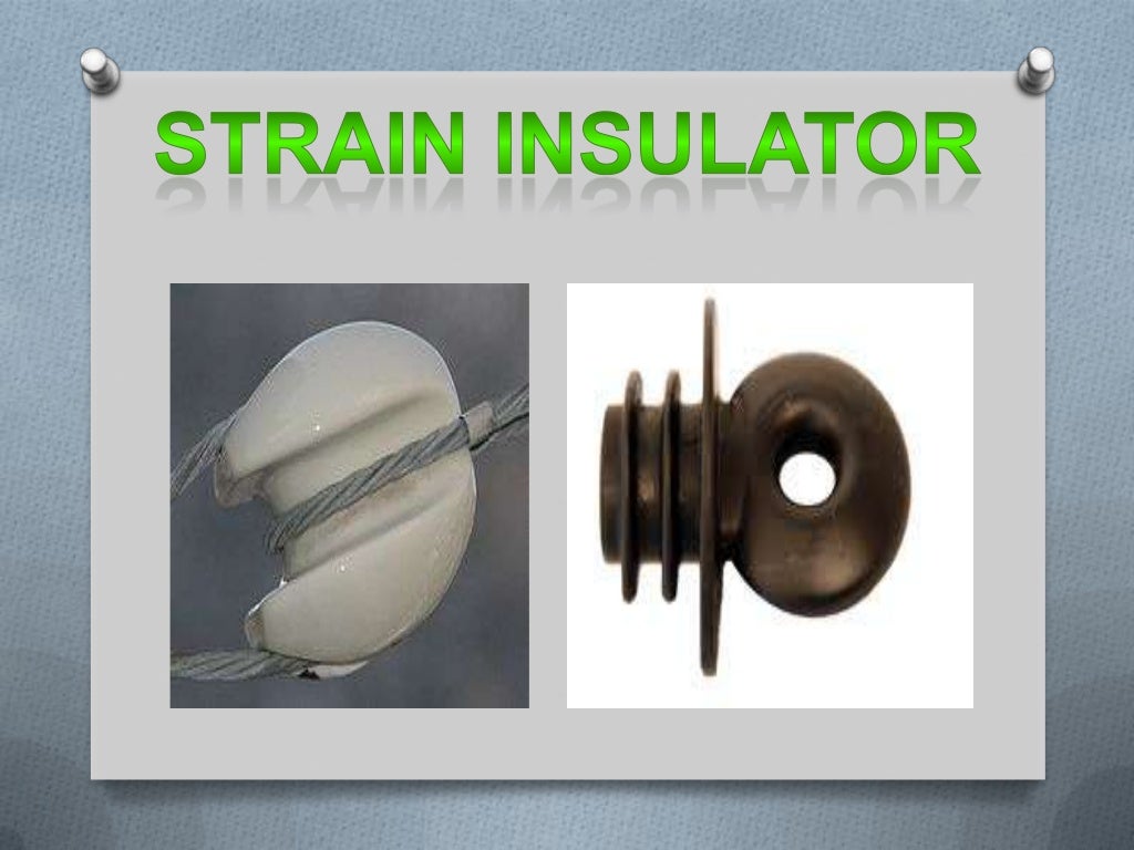 Types of insulator