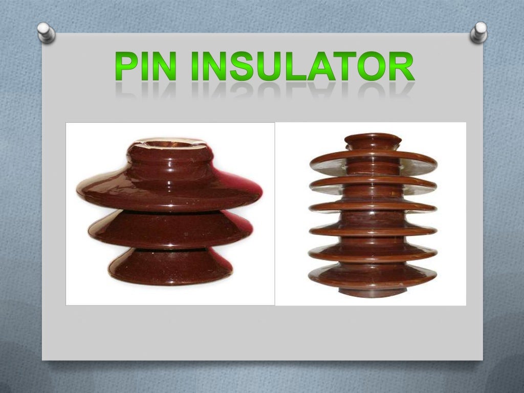 Types of insulator