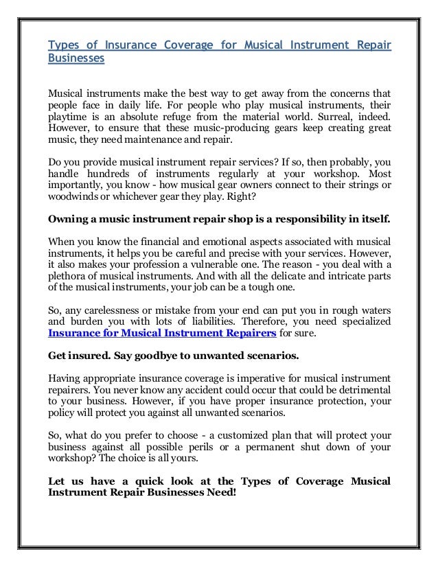Types of Insurance Coverage for Musical Instrument Repair Businesses