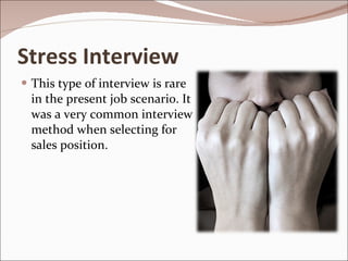 Stress Interview ,[object Object]