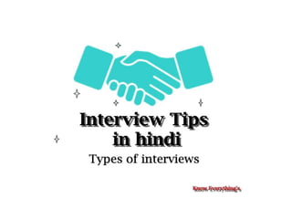 Types of interview