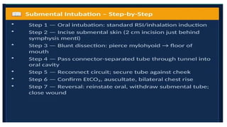TYPES OF INTUBATION and its anaesthetic implications | PPTX