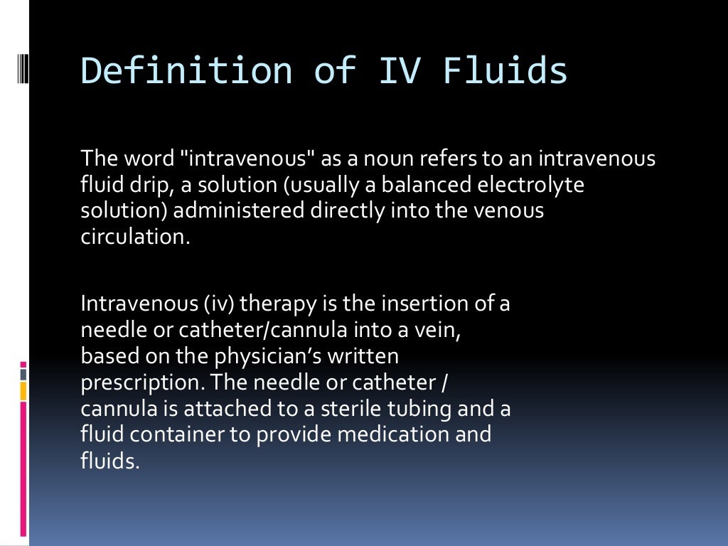 Types of iv fluids and uses